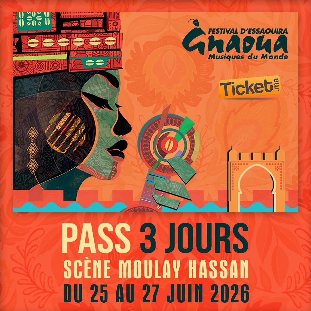 Pass 3 jours Moulay Hassan